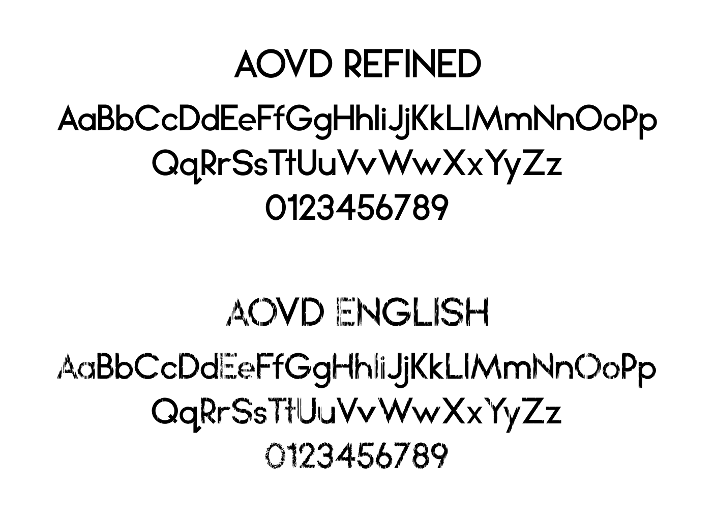 Display of the fonts AoVD: English and Refined.
