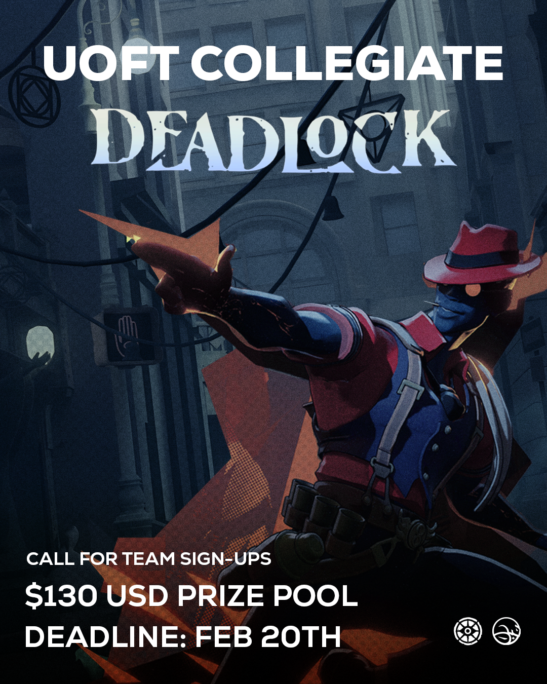 UofT Collegiate Deadlock call for team sign-ups. Social media post.